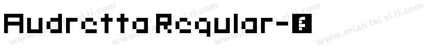 Audretta Regular字体转换